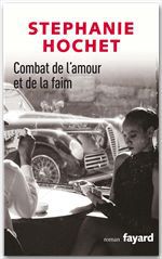Couverture ebook de Combat de l'amour et de la faim, de Stéphanie Hochet