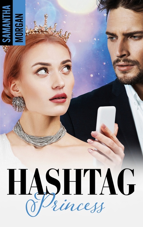 ebook cover of Hashtag Princesse, by Samantha Morgan