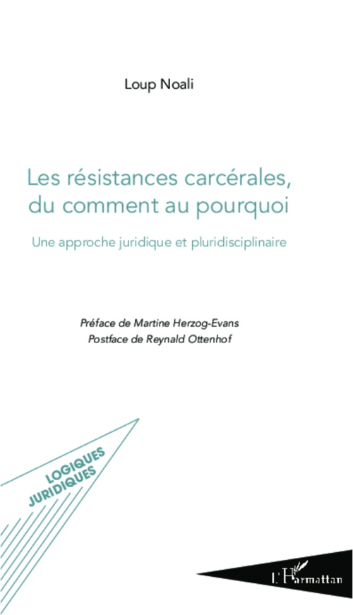 ebook cover of Les résistances carcérales, du comment au pourquoi, by Loup Noali