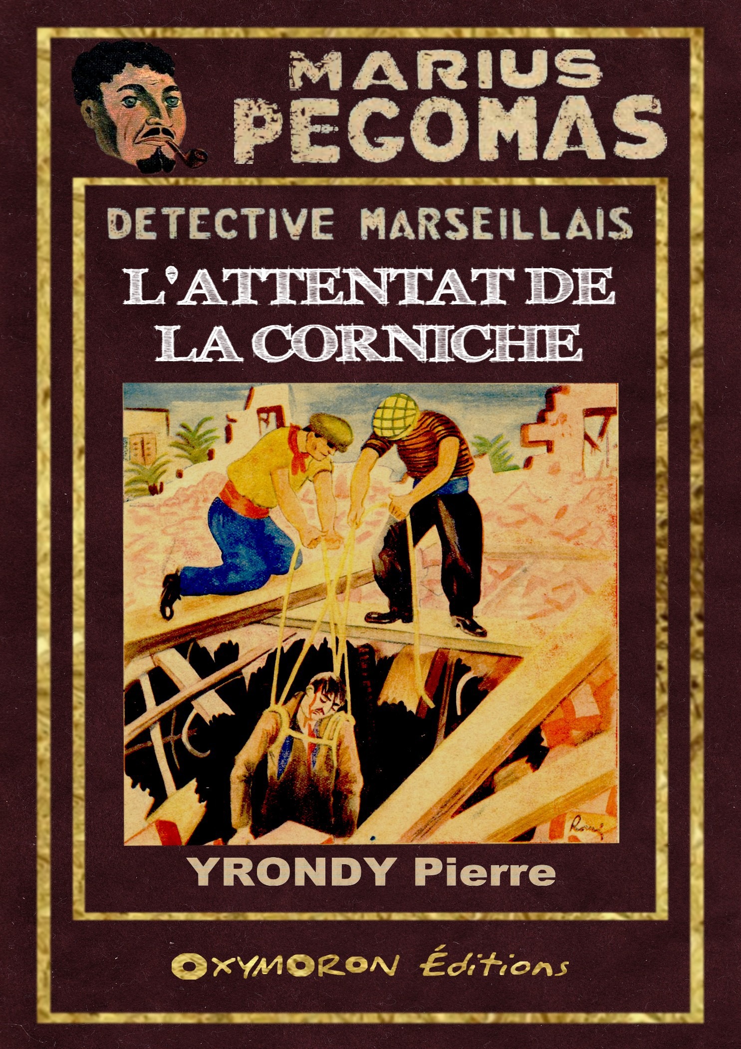 Couverture ebook de L'Attentat de la Corniche, de Pierre Yrondy