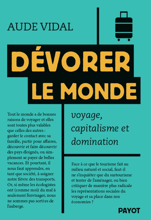 Couverture ebook de Dévorer le monde, de Aude Vidal