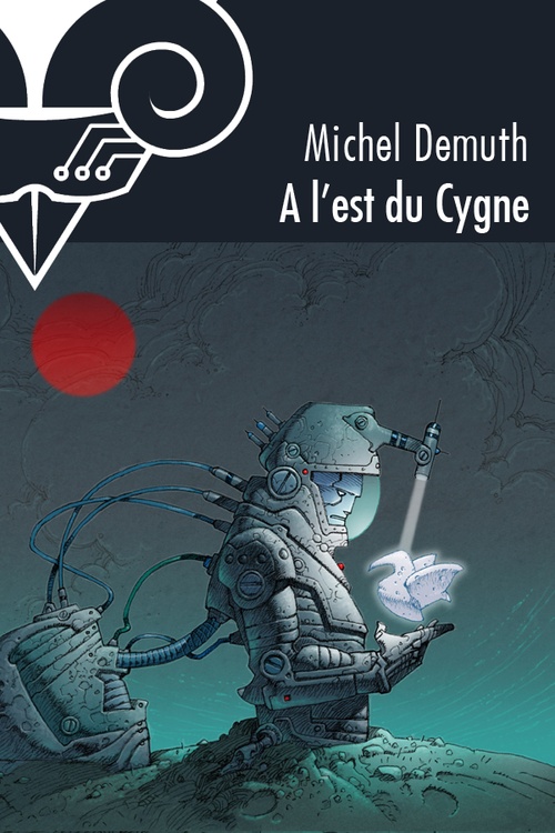 ebook cover of A l'est du Cygne, by Michel Demuth