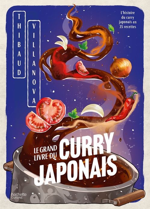Couverture ebook de Le grand livre du curry japonais, de Thibaud Villanova