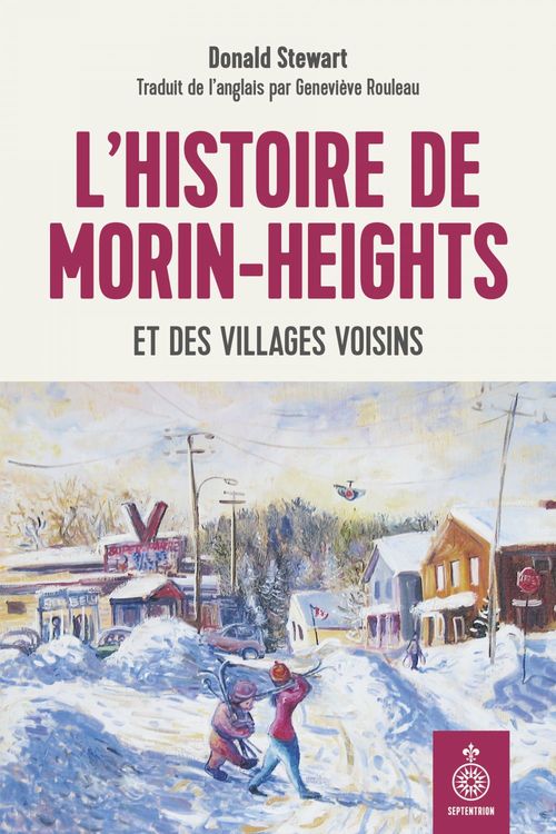 Couverture ebook de L' histoire de Morin-Heights et des villages voisins, de Donald Stewart