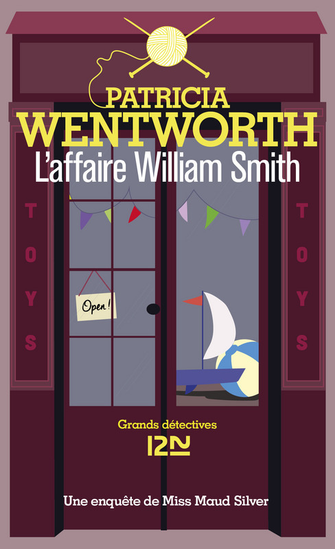 Couverture ebook de L'affaire William Smith, de Patricia Wentworth