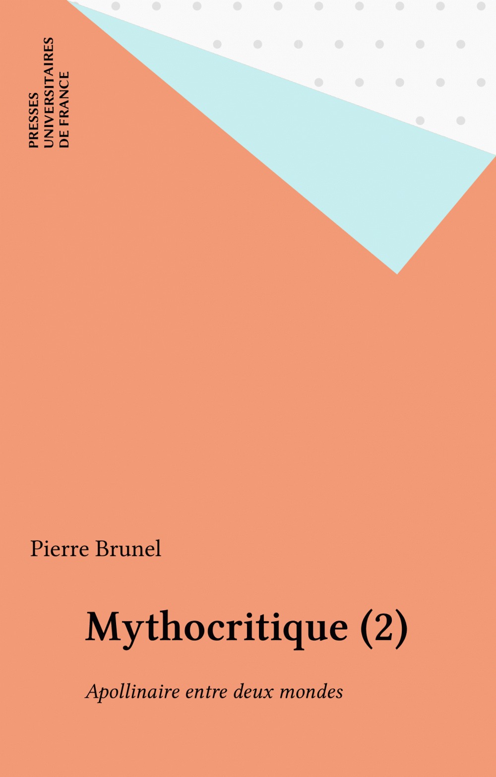 ebook cover of Mythocritique (2), by Pierre Brunel