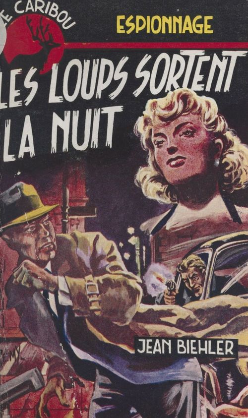 ebook cover of Les loups sortent la nuit, by Jean Biehler