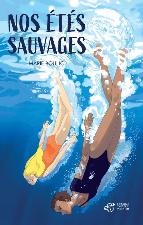 Couverture ebook de Nos étés sauvages, de Marie Boulic