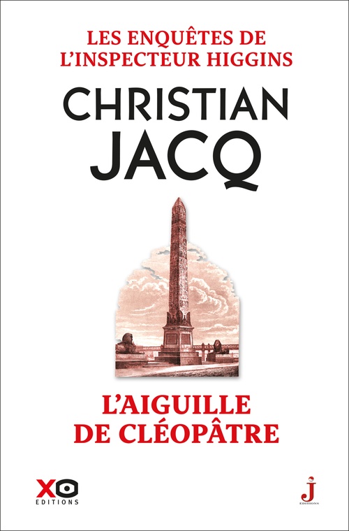 ebook cover of Les enquêtes de l'inspecteur Higgins - Tome 25 L'aiguille de Cléopâtre, by Christian Jacq