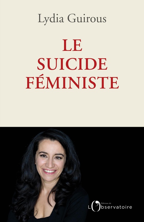 ebook cover of Le suicide féministe, by Lydia Guirous