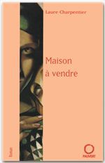 Couverture ebook de Maison à vendre, de Laure Charpentier