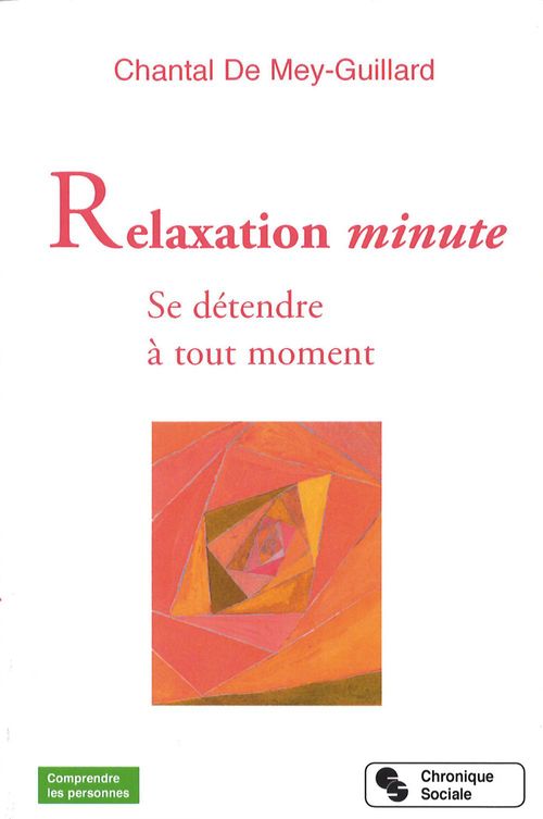 Couverture ebook de Relaxation minute, de Chantal de Mey-Guillard