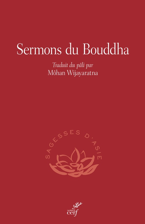 ebook cover of Sermons du Bouddha, by Mohan Wijayaratna
