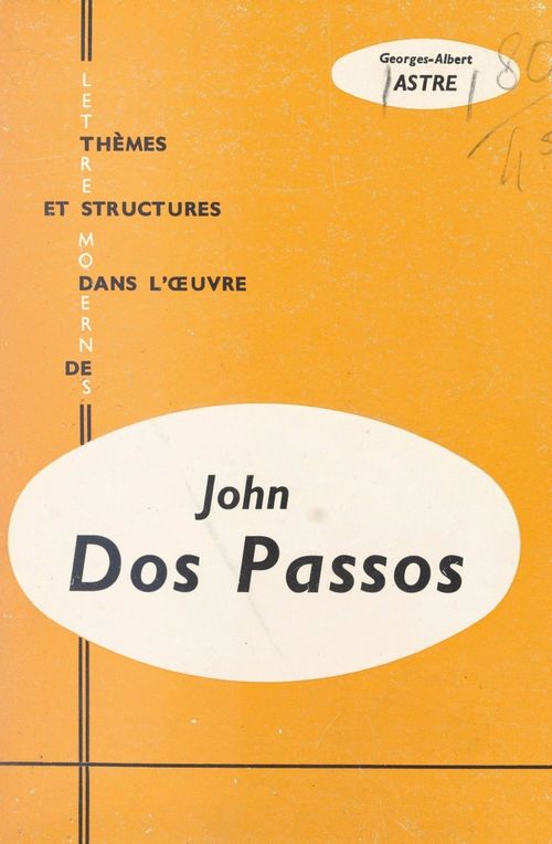 ebook cover of John Dos Passos, by Georges-Albert Astre