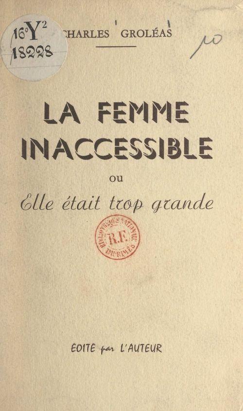 Couverture ebook de La femme inaccessible, de Charles Groleas