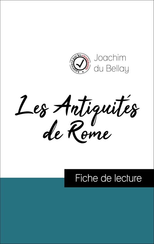 Couverture ebook de Les Antiquités de Rome de Joachim du Bellay (Fiche de lecture de référence), de Joachim Du Bellay