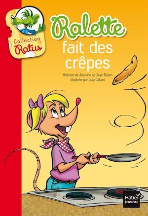 Couverture ebook de Ralette fait des crêpes, de Jean Guion, Jeanine Guion
