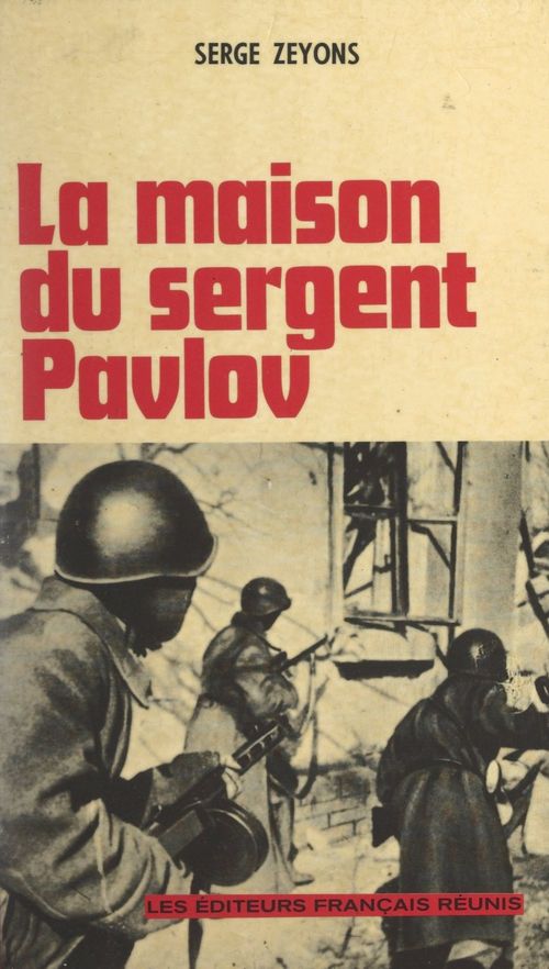 Couverture ebook de La maison du Sergent Pavlov, de Serge Zeyons
