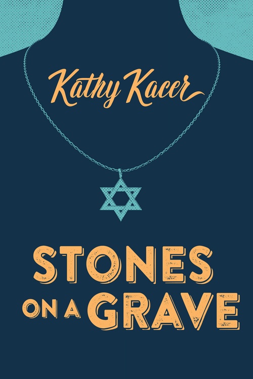 Couverture ebook de Stones on a Grave, de Kathy Kacer