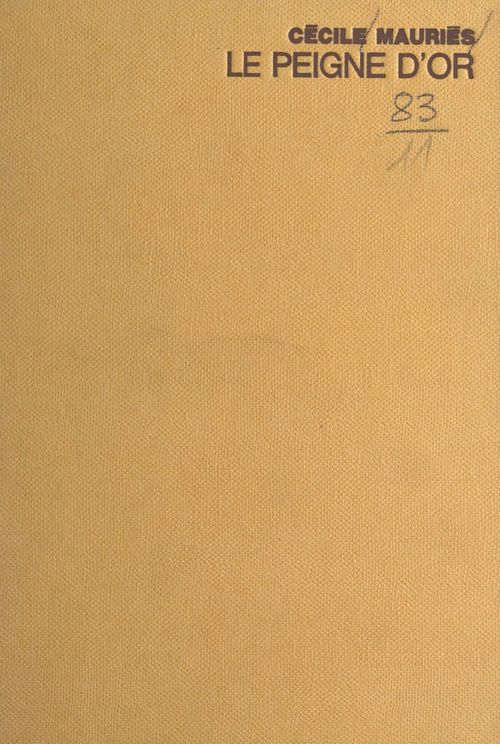 Couverture ebook de Le peigne d'or, de Cécile Mauriès