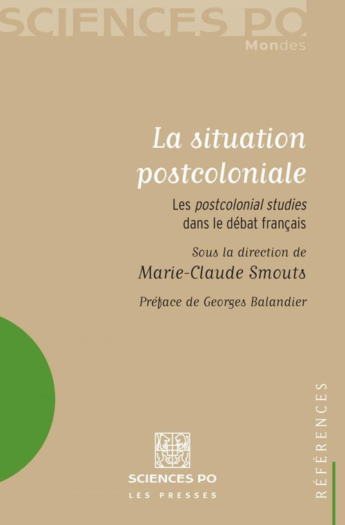 Couverture ebook de La situation postcoloniale, de Marie-claude Smouts