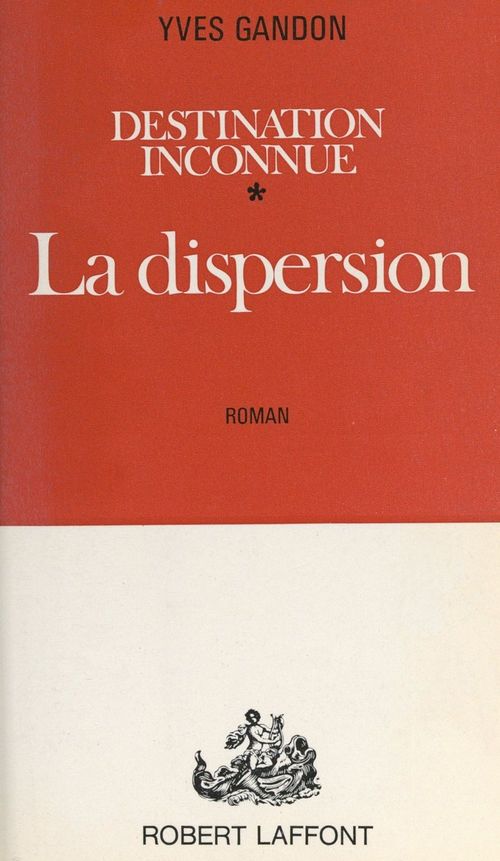 Couverture ebook de Destination inconnue (1), de Yves Gandon