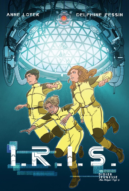 Couverture ebook de I.R.I.S., de Delphine Pessin, Anne Loyer