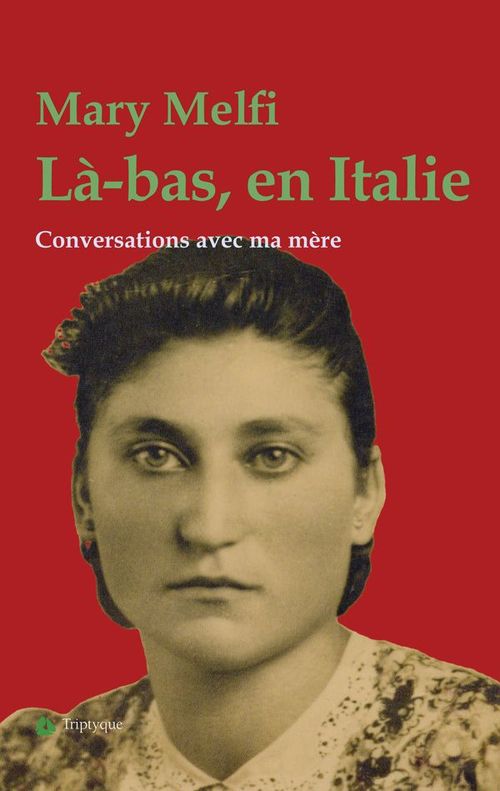 Couverture ebook de Là-bas, en Italie, de Mary Melfi
