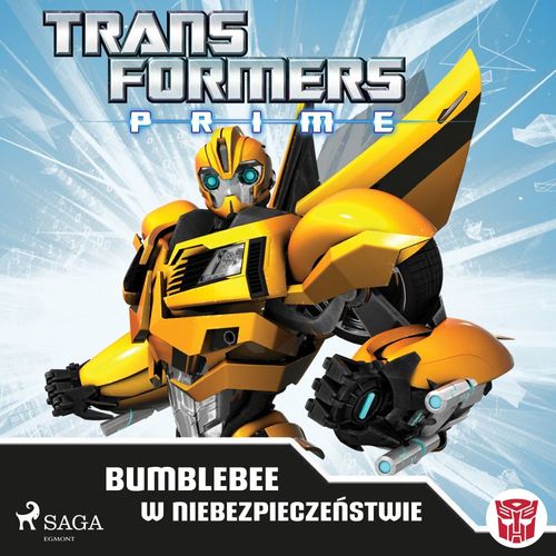 Couverture audiobook de Transformers - PRIME - Bumblebee w niebezpiecze´nstwie, de Transformers