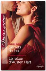 ebook cover of Secrets de feu - Le retour d'Austen Hart, by Jillian Burns, Kathleen O'reilly