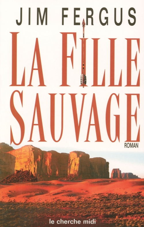 ebook cover of La fille sauvage, by Jim Fergus