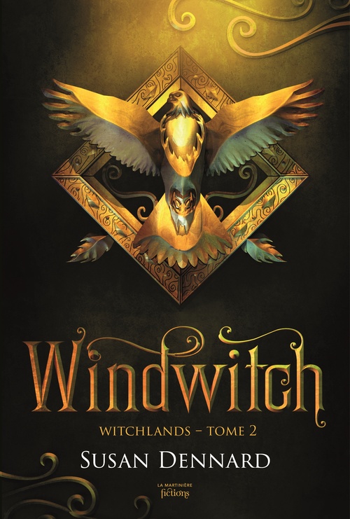 Couverture ebook de Witchlands, tome 2, de Susan Dennard, Ombeline Marchon
