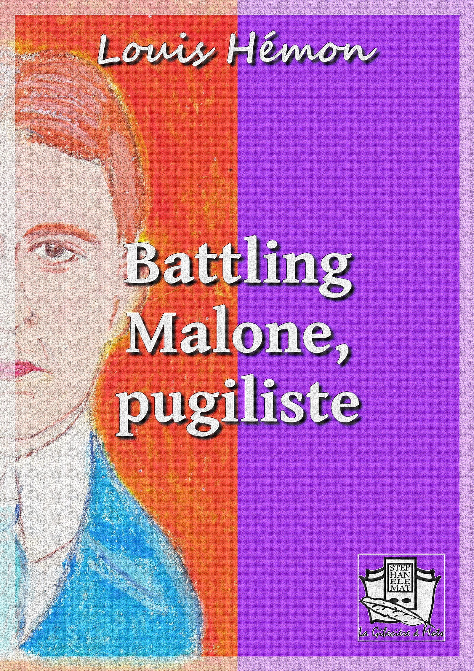 ebook cover of Battling Malone, pugiliste, by Louis Hémon