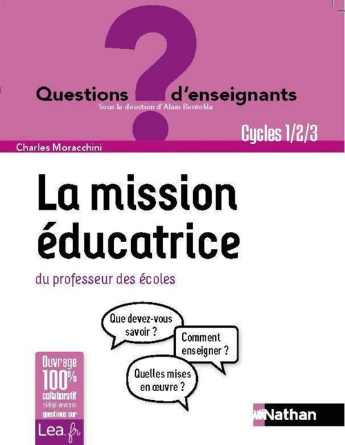 ebook cover of La mission éducatrice du professeur des écoles - Cycles 1/2/3, by Charles Moracchini