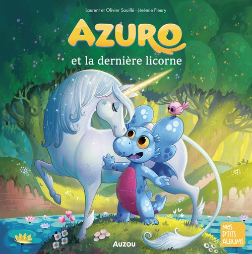 audiobook cover of Azuro et la dernière licorne, by Laurent Souillé, Olivier Souillé