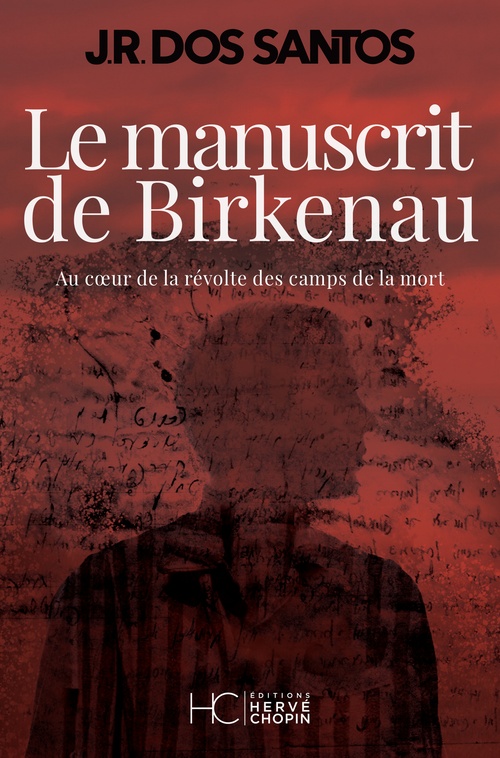 Couverture ebook de Le manuscrit de Birkenau, de José Rodrigues Dos Santos