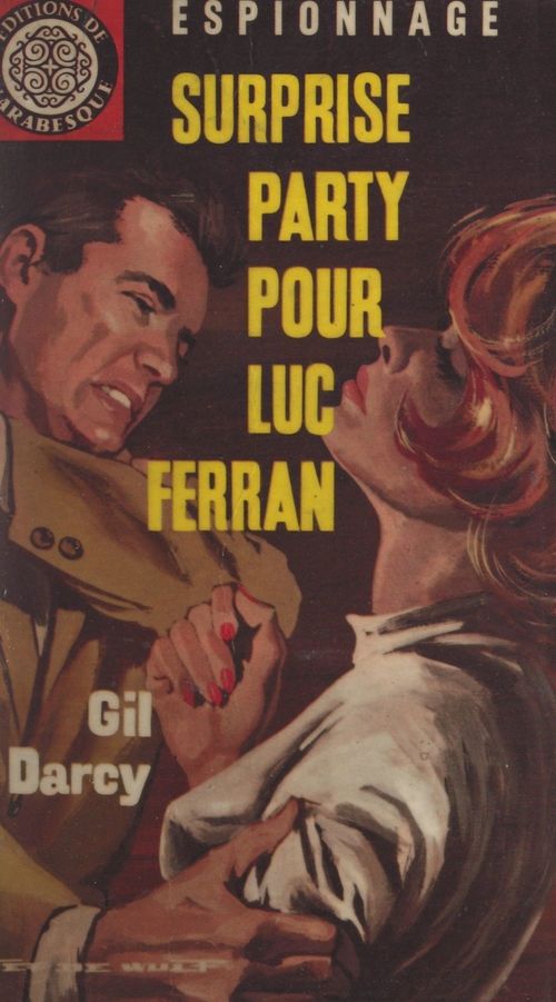 Couverture ebook de Surprise-party pour Luc Ferran, de Gil Darcy