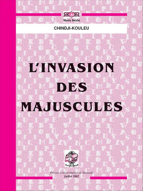 ebook cover of L'Invasion des majuscules, by Chindji Kouleu