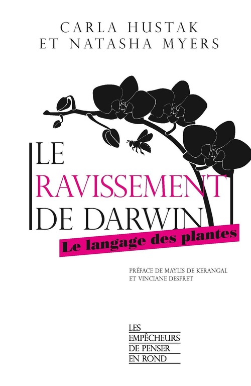 ebook cover of Le ravissement de Darwin - Le langage des plantes, by Carla Hustak, Natasha Myers