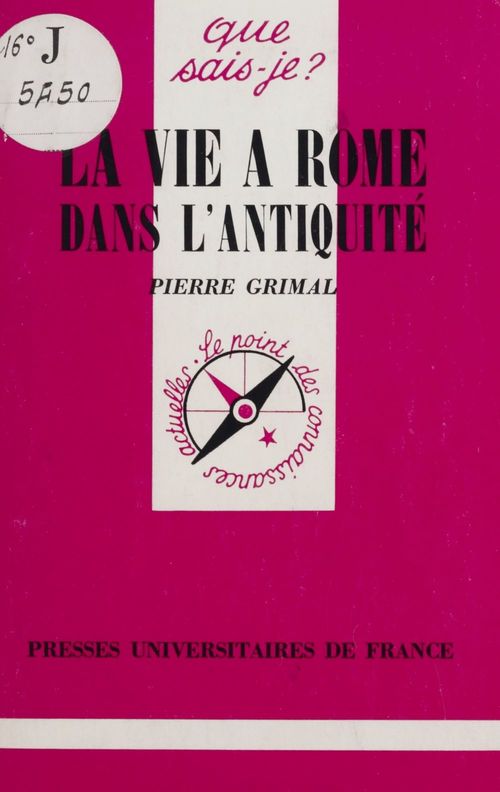 ebook cover of La Vie à Rome dans l'Antiquité, by Pierre Grimal