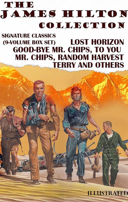 Couverture ebook de The James Hilton Collection. Signature Classics (9-Volume Box Set). Illustrated, de James Hilton
