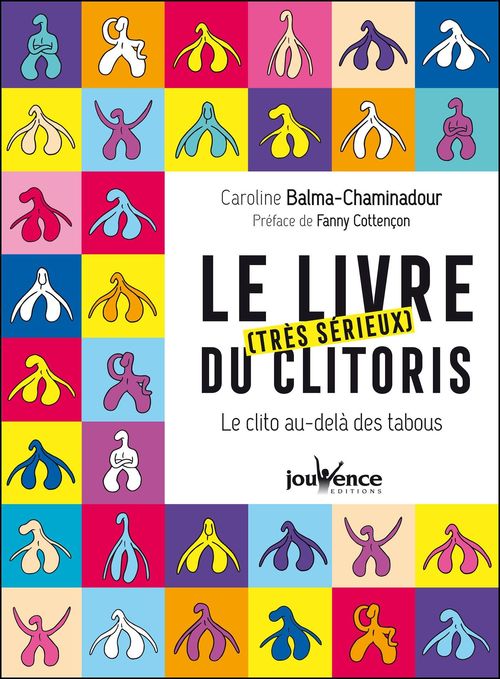 Couverture ebook de Le livre (très sérieux) du clitoris, de Caroline Balma-Chaminadour