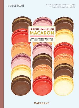 ebook cover of Le petit manuel du macaron, by Mélanie Dupuis, Yannis Varoutsikos