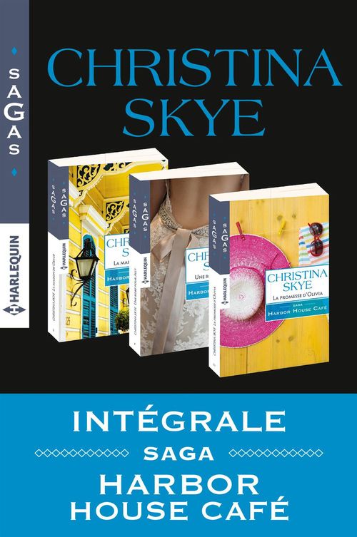 ebook cover of Série "Harbor House Café" : l'intégrale, by Christina Skye