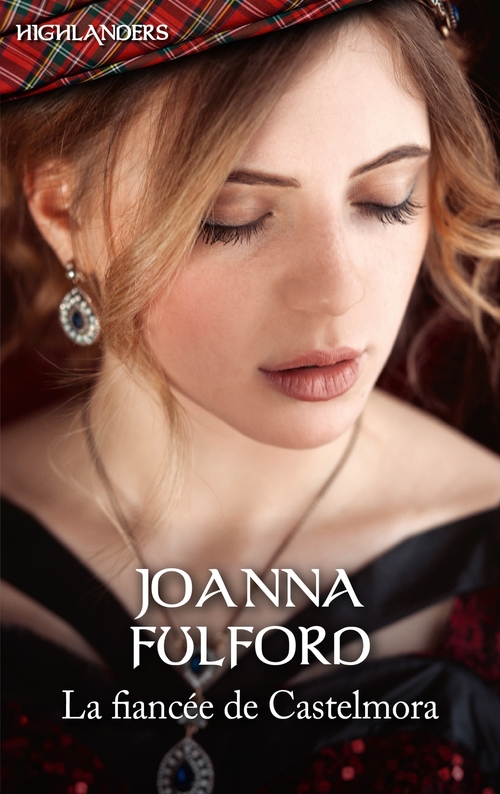 ebook cover of La fiancée de Castlemora, by Joanna Fulford