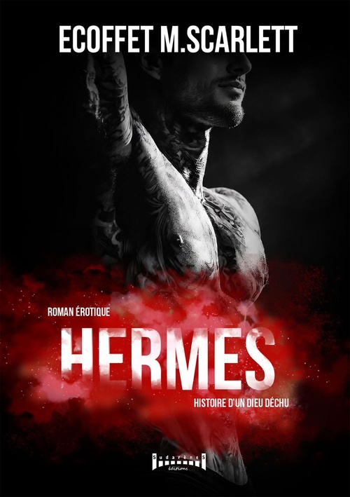 ebook cover of Hermès : histoire d'un dieu déchu, by M.Scarlett Ecoffet