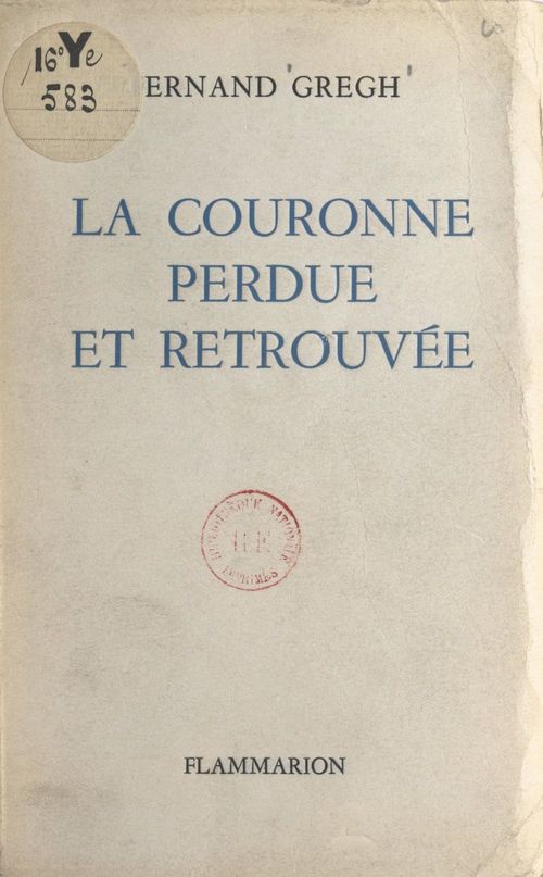 ebook cover of La couronne perdue et retrouvée, by Fernand Gregh