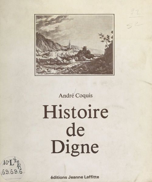 Couverture ebook de Histoire de Digne, de Andre Coquis