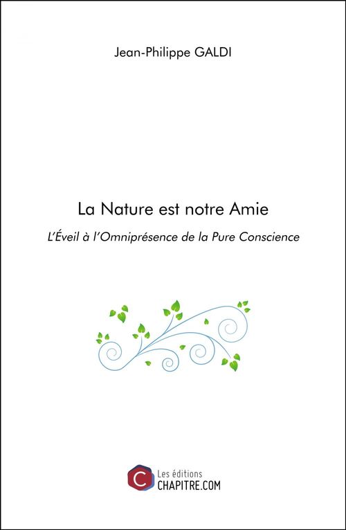 ebook cover of La Nature est notre Amie, by Jean-philippe Galdi