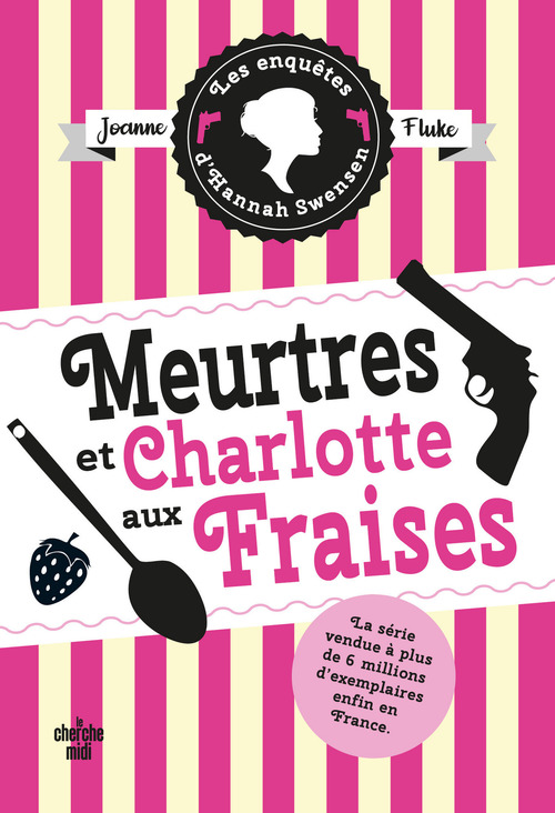 ebook cover of Les enquêtes d'Hannah Swensen - Tome 02 Meurtres et charlotte aux fraises, by Joanne Fluke